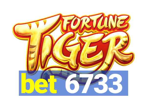 bet 6733